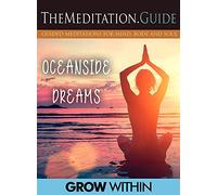 The Meditation.Guide: Oceanside Dreams