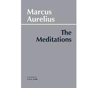 The Meditations (Hackett Classics)