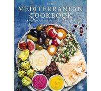 The Mediterranean Cookbook: A Regional Celebration of Seasonal, Healthy Eating