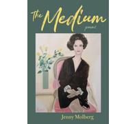 The Medium : Poems