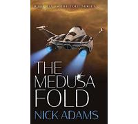 The Medusa Fold: The Fold Series Book 6