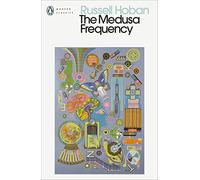 The Medusa Frequency: (Penguin Modern Classics)