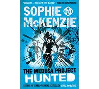 The Medusa Project: Hunted (Volume 4)