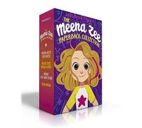 The Meena Zee Paperback Collection (Boxed Set): Meena Meets Her Match; Never Fear, Meena's Here!; Meena Lost and Found; Team Meena (The Meena Zee Books)