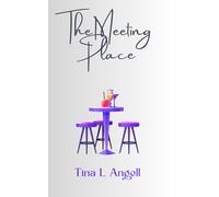 The Meeting Place: A delightful romcom following Isabelle and James as they navigate online dating