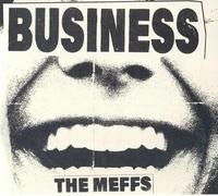 The Meffs - Business