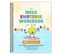 The Mega Emotions for Kids Workbook: 175-page Emotional Regulation Workbook with Coping Skills and Anger Management for Children, Social Emotional Learning Activities (SEL