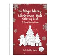 The Mega Merry Christmas Coloring Boo