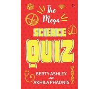 The Mega Science Quiz