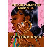 The melanated book club coloring book: A coloring book for black romance readers