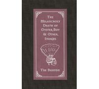 The Melancholy Death of Oyster Boy