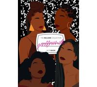 The Melanin Collection: Girlfriends