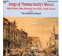 The Mellstock Band - Songs of Thomas Hardy's Wessex