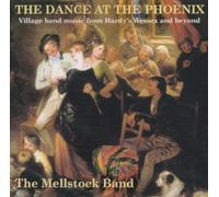The Mellstock Band - The Dance At The Phoenix
