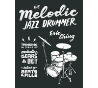 The Melodic Jazz Drummer