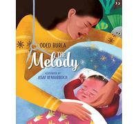 The Melody: A Shavuot Story