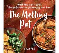 The Melting Pot: World Recipes from Wales