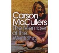 The Member of the Wedding (Penguin Modern Classics) by McCullers, Carson New Edition (2001)