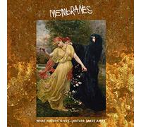 The Membranes - What Nature Gives. Nature Takes Away