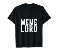 The Meme Lord Dank Meme Fathers Day Online Humor Meme Lords T-Shirt