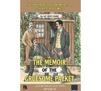 The Memoir of the Gruesome Packet