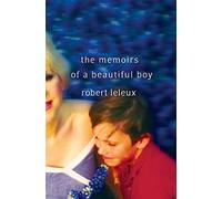 The Memoirs of a Beautiful Boy
