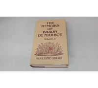 The Memoirs of Baron De Marbot: v. 2 (Napoleonic library)