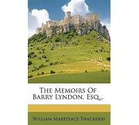 The Memoirs of Barry Lyndon, Esq.