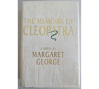 The Memoirs of Cleopatra: A Novel