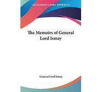 The Memoirs of General Lord Ismay
