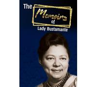 The Memoirs of Lady Bustamante