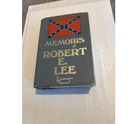The Memoirs of Robert E.Lee