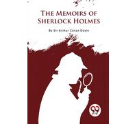 The Memoirs of Sherlock Holmes