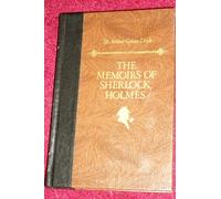 The memoirs of Sherlock Holmes