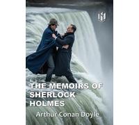 THE MEMOIRS OF SHERLOCK HOLMES (Annotated)
