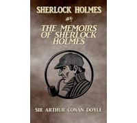 The Memoirs Of Sherlock Holmes (Annotated) (4)