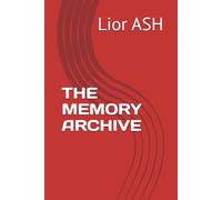 THE MEMORY ARCHIVE