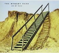 The Memory Band - Oh My Days