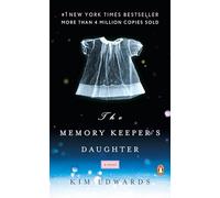 The Memory Keeper's Daughter