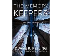 The Memory Keepers (The Ridge Watcher)