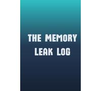 The Memory Leak Log: A High-Contrast Lined Brain Dump journal for Nighttime Writing and Mental Relief