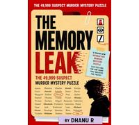 THE MEMORY LEAK: The 49,999 Suspect Murder Mystery Puzzle
