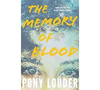 The Memory of Blood