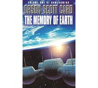 The Memory Of Earth: Homecoming Series: Book 1