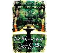 The Memory of Lost Senses: An unforgettable novel of buried secrets from the past