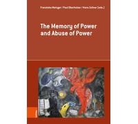 The Memory of Power and Abuse of Power