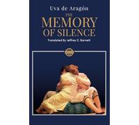 The Memory of Silence