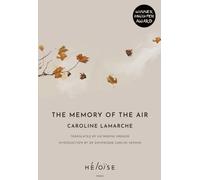The Memory of the Air