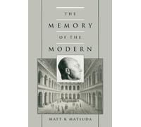 The Memory of the Modern
