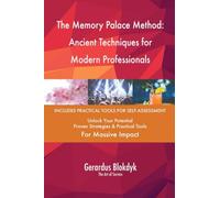 The Memory Palace Method: Ancient Techniques for Modern Professionals